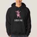 Search for funny farm hoodies Pig