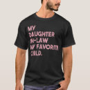Search for funny daughter in law tshirts Humour
