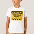 Search for accident prone clothing Funny