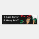 Search for horror bumper stickers Scary