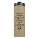 Search for caffeine travel mugs Saying