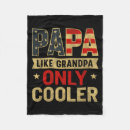 Search for papa blankets Grandpa