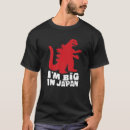 Search for big in japan tshirts Sarcastic