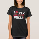 Search for i love my uncle tshirts Cute