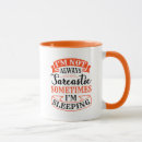 Search for not always sarcastic mugs Funny