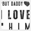 Search for i love daddy stickers Fathers