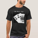 Search for poker king tshirts Ace