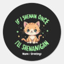 Search for shenanigan stickers Funny