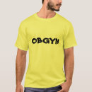 Search for obgyn tshirts Doctor