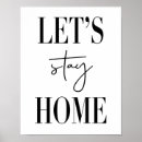 Search for lets stay home posters Modern