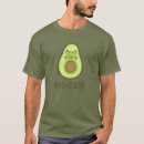Search for funny avocado sayings tshirts Quote