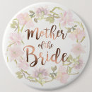 Search for brides mum badges Mother of bride