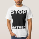 Search for hatred tshirts For him