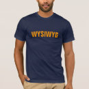 Search for wysiwyg tshirts What