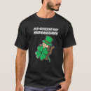 Search for shamrock sayings tshirts Patty