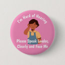 Search for speak louder badges Hard of hearing
