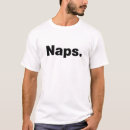 Search for nap tshirts Quote