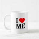 Search for i heart me mugs Myself
