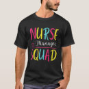 Search for cute nurse tshirts Manager
