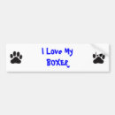 Search for i love boxers bumper stickers Pets