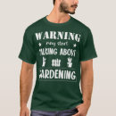 Search for gardening tshirts Floral