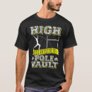 Search for pole vault tshirts High
