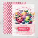 Search for two tti fruity birthday invitations Girl