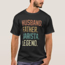 Search for barista mens tshirts Father's