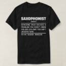 Search for saxophonist tshirts Saxophone player