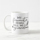 Search for my favorite people call me mugs Grandma