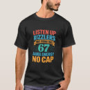 Search for six sigma tshirts Funny number 67