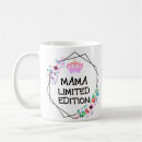 Search for limited edition mugs Mum