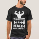 Search for supplement tshirts Health