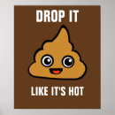 Search for funny poop posters Cute