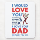 Search for dr seuss book mousepads I love you dad