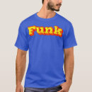 Search for funk tshirts Birthday