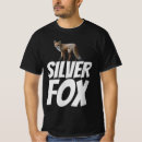 Search for silver fox tshirts Birthday