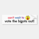 Search for bigots bumper stickers Prejudice