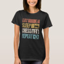 Search for funny chess tshirts Sleep