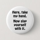 Search for insults round badges Sarcasm