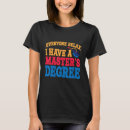 Search for degree tshirts Master's