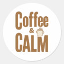 Search for funny coffee quotes stickers Caffeine