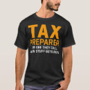 Search for tax season tshirts Accounting