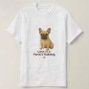 Search for frenchie mens tshirts Dog lover