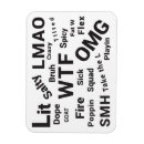 Search for slang magnets Omg