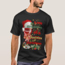 Search for dreaming of a wine christmas tshirts Xmas