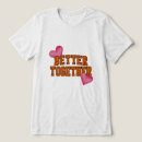 Search for love and affection tshirts For him