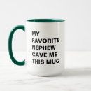 Search for funny nephew mugs Uncle