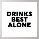 Search for funny drinking quotes posters Humour