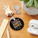 Search for dance key rings Funny